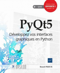 PyQt5 - Développez vos interfaces graphiques en Python