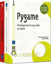 Pygame - Coffret de 2 livres : Développement de jeux vidéo en Python
