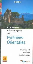 Pyrenées Orientales - Curiosités géologiques