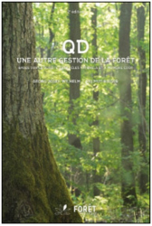 Meilleures ventes de la Editions institut pour le developpement forestier : Meilleures ventes de l'éditeur, QD, Une autre gestion de la forêt