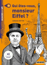Qui êtes-vous, monsieur Eiffel 