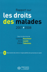 Rapport sur les droits des malades 2007-2008