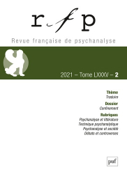Revue française de psychanalyse 2021, T. 85, n°2