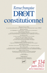 Revue française de Droit constitutionnel N° 134