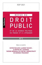Revue du droit public et de la science politique en France et à l'étranger N° 5, novembre-décembre 2021