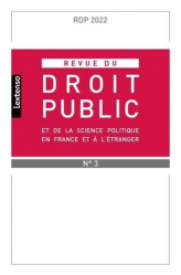 Revue du droit public et de la science politique en France et à l'étranger N°3-2022