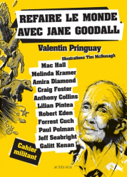 Refaire le monde avec Jane Goodall