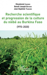 Recherche scientifique et progression de la culture du niébé au Burkina Faso (1970-2020)