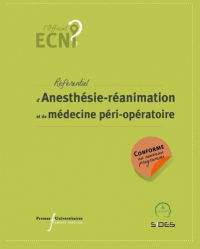 Meilleures ventes de la presses universitaires francois rabelais : Meilleures ventes de l'éditeur, Référentiel Collège d'Anesthésie-réanimation et de médecine péri-opératoire  R2C