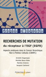 Recherches de mutation du récepteur à l'EGF (EGFR)
