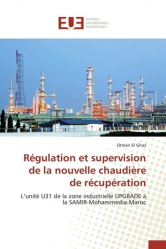 Régulation et supervision de la nouvelle chaudière de récupération