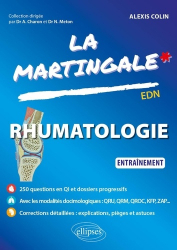 Meilleures ventes de la Editions ellipses : Meilleures ventes de l'éditeur, Rhumatologie - La Martingale EDN