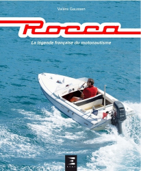 Rocca. La légende française du motonautisme
