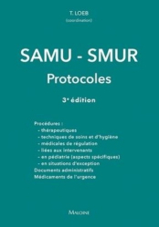 Meilleures ventes de la Editions maloine : Meilleures ventes de l'éditeur, SAMU-SMUR - Les protocoles