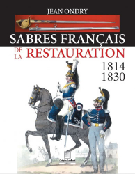 Sabres francais de la restauration 1814 - 1830