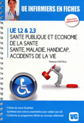 Santé publique et économie de la santé - Santé - Maladie - Handicap - Accidents de la vie UE 1.2 & 2.3