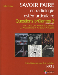 Savoir-faire en radiologie osteo-articulaire n°21