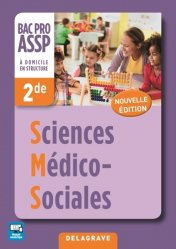 Sciences Médico-Sociales (SMS) 2de Bac Pro ASSP (2017) - Pochette élève