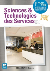Sciences et technologies des services 1re, Tle Bac STHR (2017) - Pochette élève