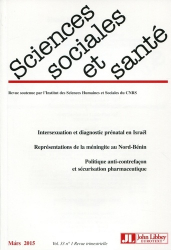 Sciences Sociales et Santé Volume 33 N° 1, Mars 2015