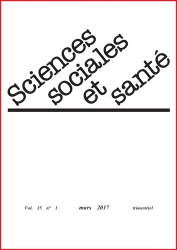 Sciences Sociales et Santé Volume 35 N° 1, mars 2017