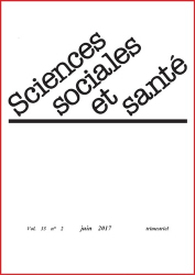 Sciences Sociales et Santé Volume 35 N° 2, juin 2017