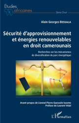 Sécurité d'approvisionnement et énergies renouvelables en droit camerounais