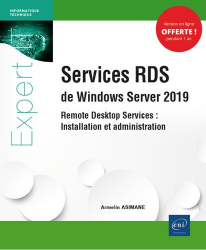 Services RDS de Windows Server 2019. Remote Desktop Services : Installation et administration