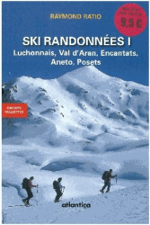 Ski randonnées I Luchonnais, Val d'Aran, Encantats, Aneto, Posets