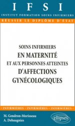 Soins infirmiers en maternité et aux personnes atteintes d'affections gynécologiques