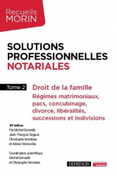 Solutions professionnelles notariales Tome 2
