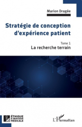 Stratégie de conception d'expérience patient