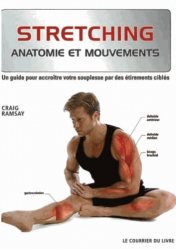 Stretching, anatomie et mouvements