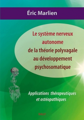 Système nerveux autonome théorie polyvagale au développement psychosomatique