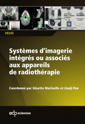 Systèmes d'imagerie intégrés ou associés aux appareils de radiothérapie