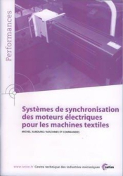Systèmes de synchronisation des moteurs électriques pour les machines textiles