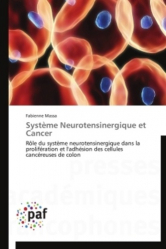 Système Neurotensinergique et Cancer Système Neurotensinergique et Cancer