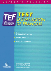 TEF - Test d'évaluation de français