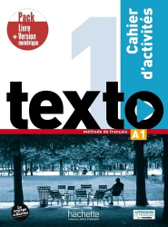 Texto 1 - Pack Cahier d'activités + Version numérique