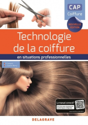 Technologie de la coiffure en situations professionnelles CAP coiffure