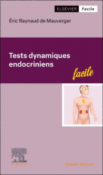Tests endocriniens dynamiques - Facile
