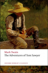 THE ADVENTURES OF TOM SAWYER N/E (OXFORD WORLD'S CLASSICS)  | 