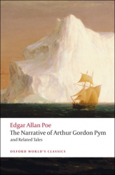 The Narrative of Arthur Gordon Pym and Related Tales
