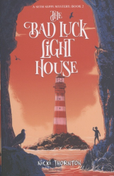 The Bad Luck Light House
