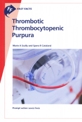 Vous recherchez des promotions en Sciences médicales, Thrombotic Thrombocytopenic Purpura