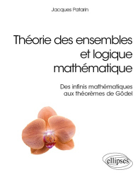 Théorie des ensembles et logique mathématique