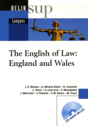 The English of Law: England and Wales. Avec 1 CD audio