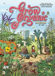 The Organic Grow Book Gardening Indoors & Outdoors