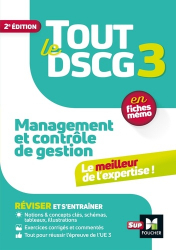 Tout le DSCG 3 Management et contrôle de gestion