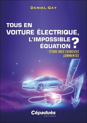Tous en voiture électrique, l'impossible équation 